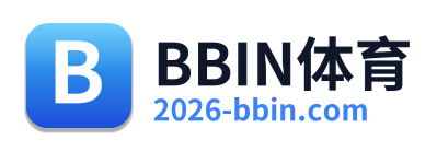 BBIN体育